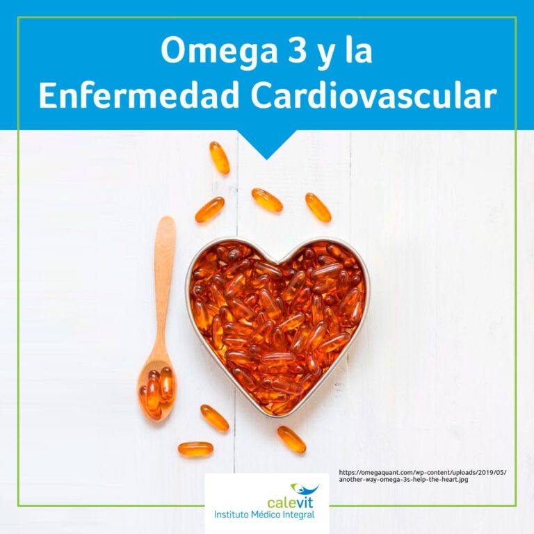 Omega 3 y la Enfermedad Cardiovascular Calevit